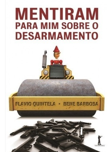 Mentiram Para Mim Sobre O Desarmamento + Marxismo Desmascara
