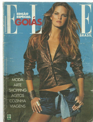 Revista Elle: Marcelle Bittar / Gloria Pires / De 2005