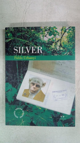 Silver - Pablo Urbanyi - Catalogos