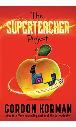 The Superteacher Project (libro En Inglés), De Korman, Gordon. Editorial Balzer & Bray, Tapa Pasta Dura En Inglés, 2023