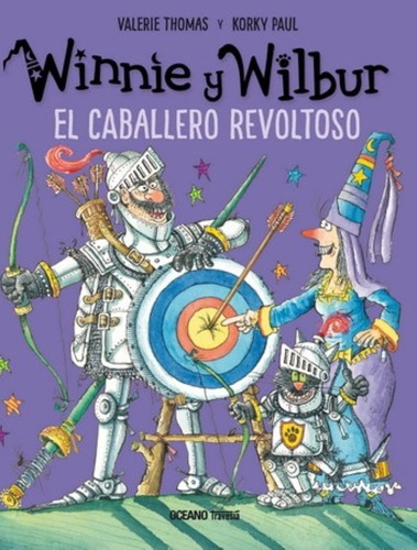 El Caballero Revoltoso - Winnie Y Wilbur