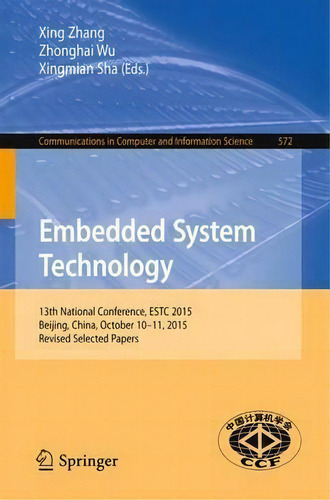 Embedded System Technology, De Xing Zhang. Editorial Springer Verlag Singapore, Tapa Blanda En Inglés