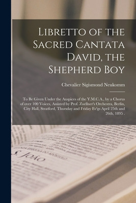 Libro Libretto Of The Sacred Cantata David, The Shepherd ...