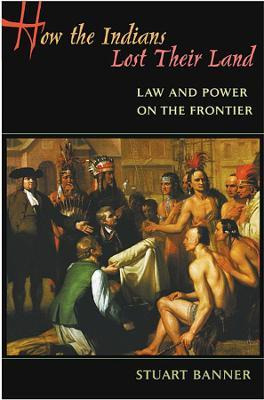 Libro How The Indians Lost Their Land : Law And Power On ...