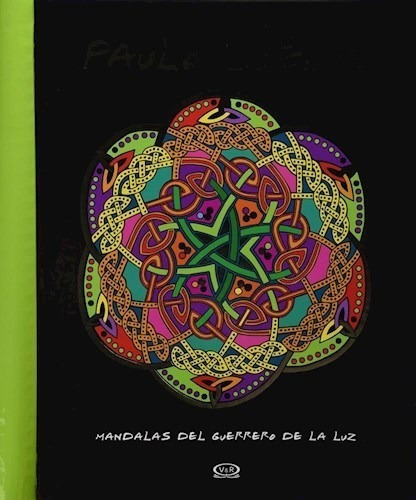 Mandalas Del Guerrero De La Luz (cartone) - Coelho Paulo (p