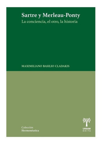 Libro Sastre Merleau Conciencia El Otro La Historia Cladakis