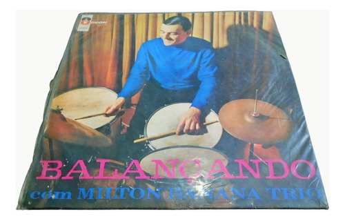 Balançando Com Milton Banana Trio (1ra Edic. 1966 Mono) Lp