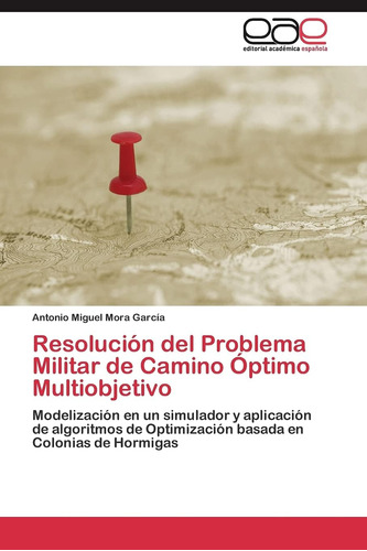 Libro: Resolución Del Problema Militar De Camino Óptimo Mult