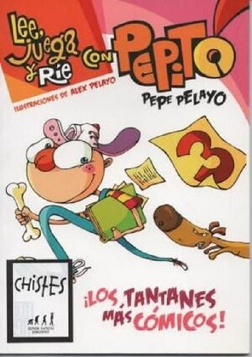 Los Tantanes Más Cómicos Pepe Pelayo 3 Chistes