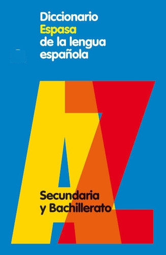 Diccionario Espasa De La Lengua Espaãâ±ola, De Espasa Calpe. Editorial Espasa, Tapa Blanda En Español