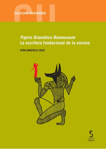 Papiro Dramático Ramesseum. La Escritur... (libro Original)