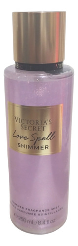 Shimmer Fragrance Mist Love Spell Victoria's Secret Volumen De La Unidad 8.4 Fl Oz