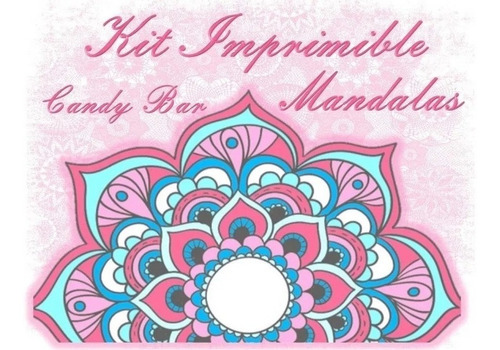 Kit Imprimible Mandalas Rosas Xv Amigas Mama Madre S91