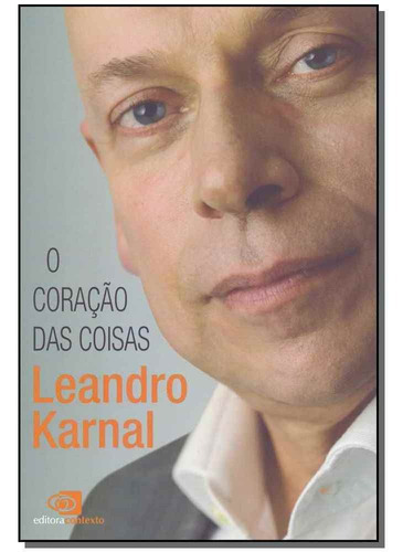 Coração Das Coisas, O