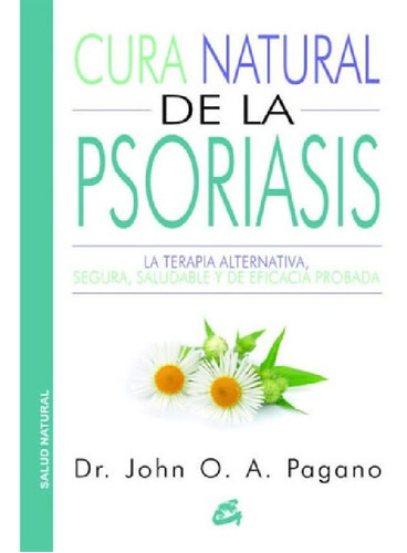 Libro - Cura Natural De La Psoriasis. La Terapia Alternativ