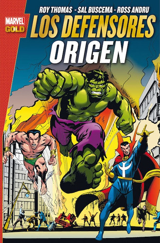 Los Defensores: Origen (marvel Gold) - Buscema, Trimpe Y Otr