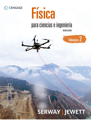 Fisica Para Ciencias E Ingenieria / Vol. 2 / 10 Ed.