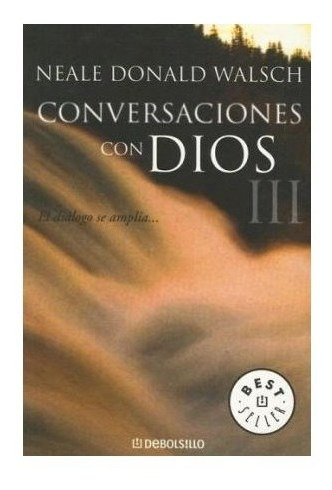 Libro Conversaciones Con Dios 3 De Walsch Neale Donald