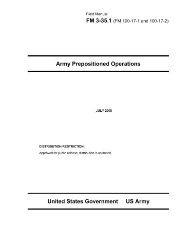 Field Manual Fm 3351 Army Prepositioned Operations July 2008