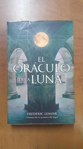 El Oráculo De La Luna- Frederic Lenoir- Librería Merlín