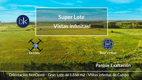 Imagen 1 de 1 de Tu Super Lote En Barrio Parque Exaltación! - 1550 M2 - Vistas Increíbles!