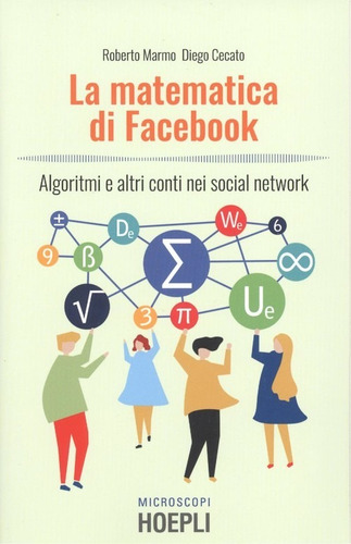 Libro La Matematica Di Facebook - Marmo, Roberto/cecato, Die