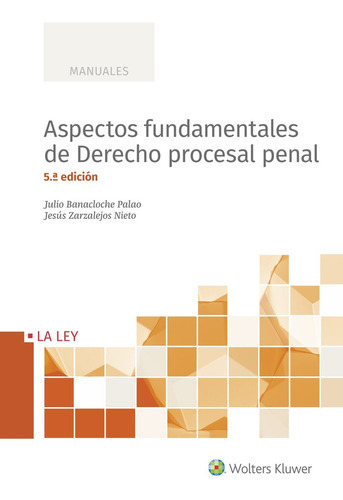 Aspectos Fundamentales De Derecho Procesal Penal, De Zarzalejos Nieto, Javier. Editorial La Ley, Tapa Blanda En Español