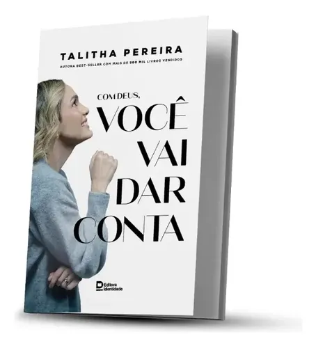Com Deus, Você Vai Dar Conta - Talitha Pereira | Parcelamento sem juros