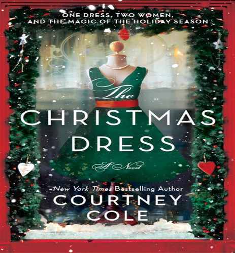 The Christmas Dress, De Courtney Cole. Editorial Avon Books, Tapa Blanda En Inglés