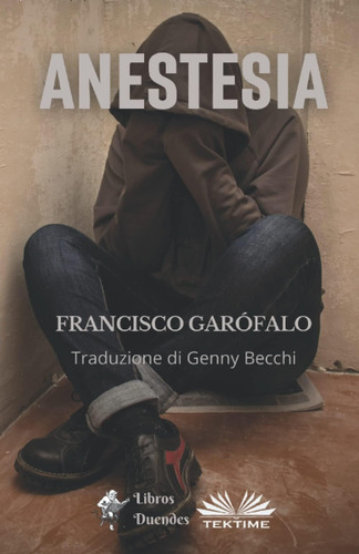 Libro: Anestesia (italian Edition)