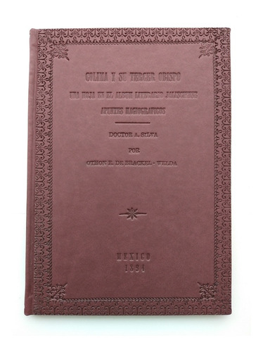 Colima Y Su Tercer Obispo Hoja En El Álbum Literario 1894