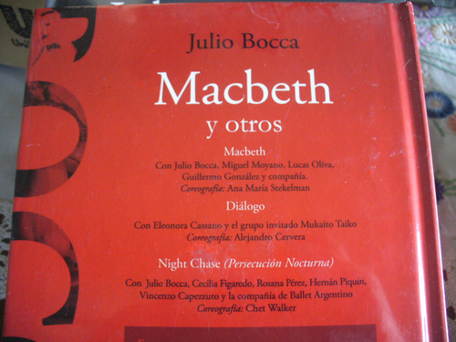 Julio Bocca - Macbeth Y Otros - Libro Y Dvd V/ Envío (Usado)