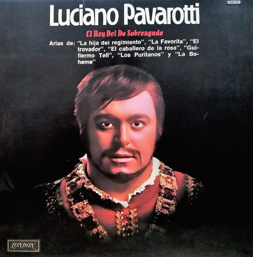Luciano Pavarotti - El Rey Del Do Sobreagudo Mb+ Lp (Usado)