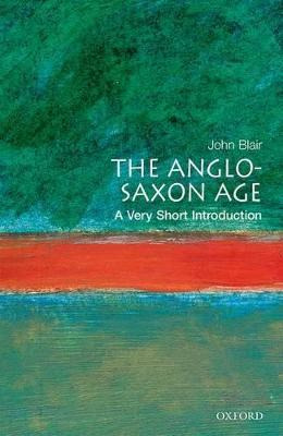 Libro The Anglo-saxon Age: A Very Short Introduction