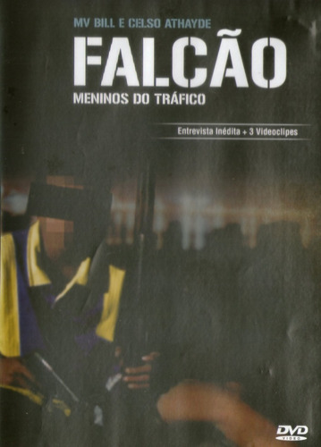 Dvd Falcão Meninos Do Tráfico - Mv Bill E Celso Athayde -