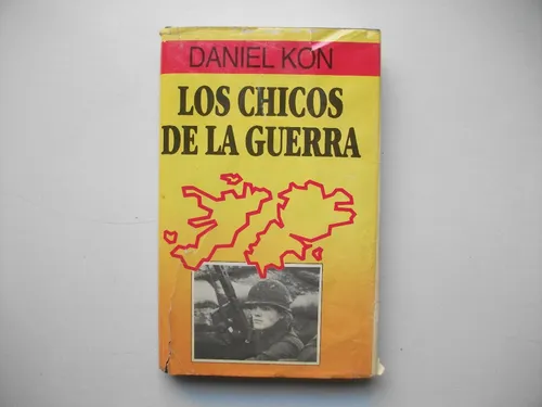Los Chicos De La Guerra - Daniel Kon - Tapa Dura (Usado)