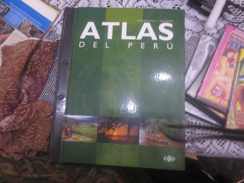 Libro Atlas Del Peru,geografía Y Turismo