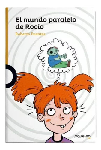 El Mundo Paralelo De Rocio