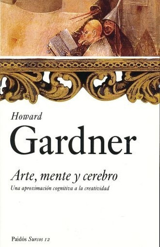 Arte Mente Y Cerebro - Howard Gardner - Nuevo - Original