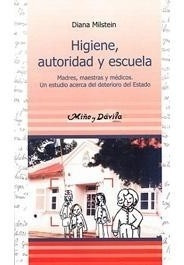 Imagen 1 de 1 de Higiene, Autoridad Escuela Diana Milstein (myd)
