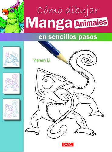 Como Dibujar Manga Animales - Li, Yishan