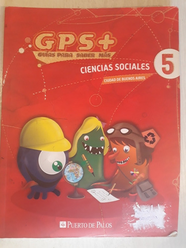 Gps + Ciencias Sociales 5 Buenos Aires - Puerto De Palos