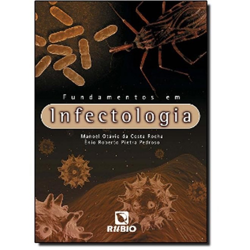 Livro Fundamentos Em Infectologia - C/ Frete Grátis