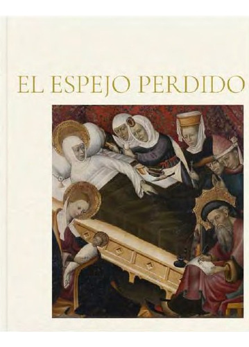 Libro El Espejo Perdido - Varios Autores