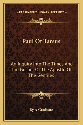 Libro Paul Of Tarsus: An Inquiry Into The Times And The G...