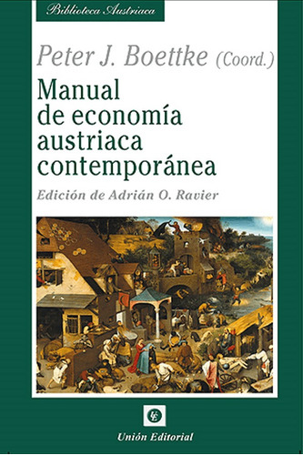 Manual De Economía Austríaca Contemporanea