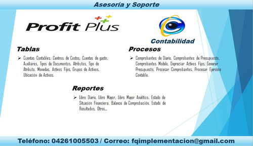 Imagen 3 de 4 de Asesoría Y Soporte Sistemas Profit Plus