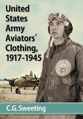 Libro Aviators' Clothing Of The United States Army Air Fo...