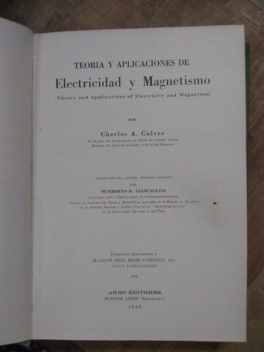 Teoría Y Aplicaciones De Electricidad  Y Magnetismo. Culver