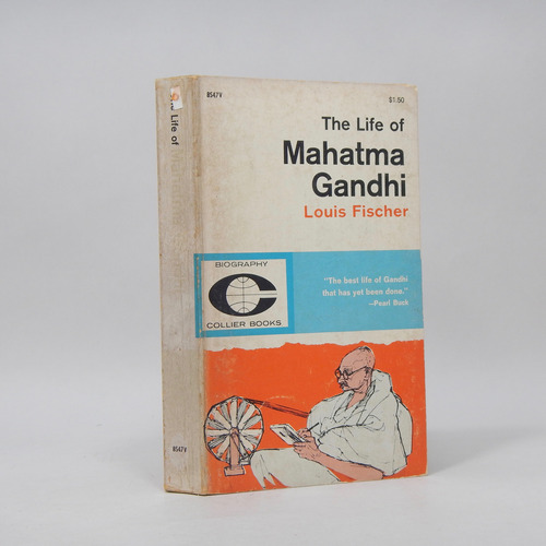 The Life Of Mahatma Gandhi Louis Fischer Collier 1962 Bf4